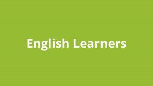 Topic title text: English Learners