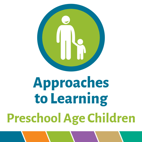 Download PDF Early Learning Guide Approaches to Learning for Preschool Age Children