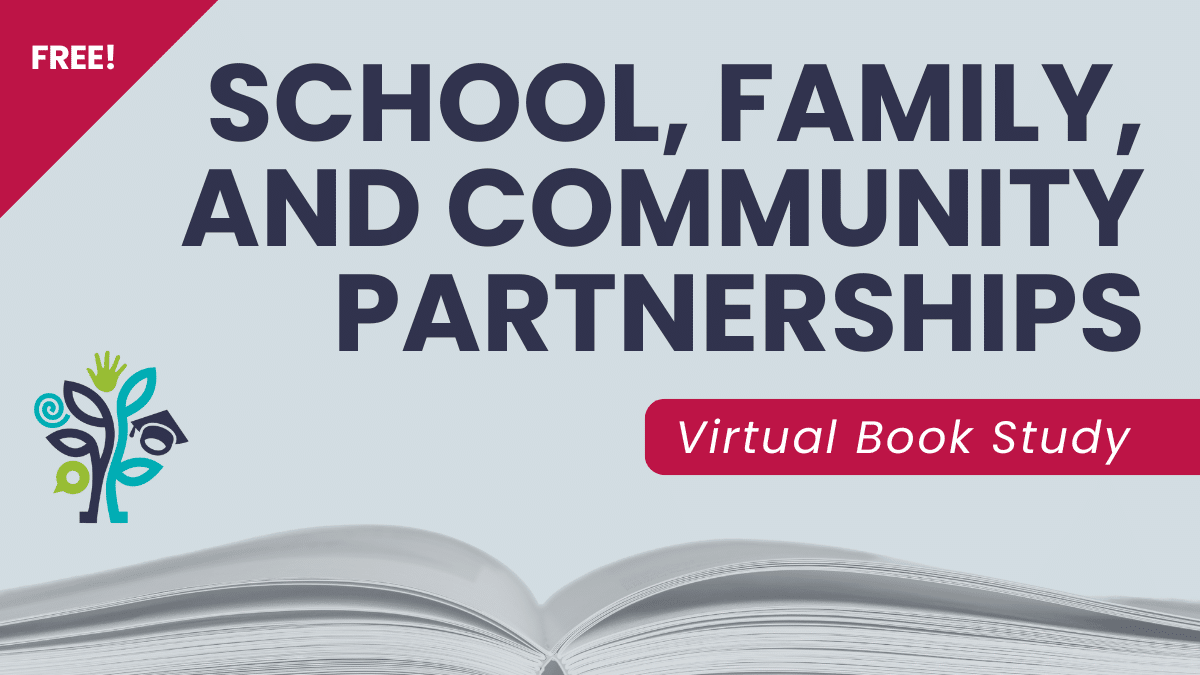 School, Family, and Community Partnerships: A Book Study